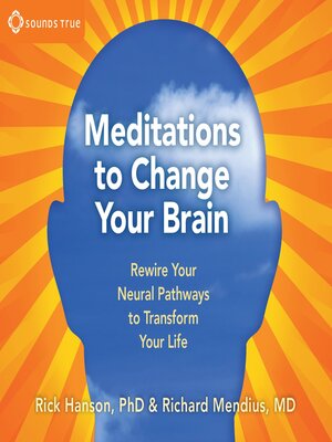 cover image of Meditations to Change Your Brain